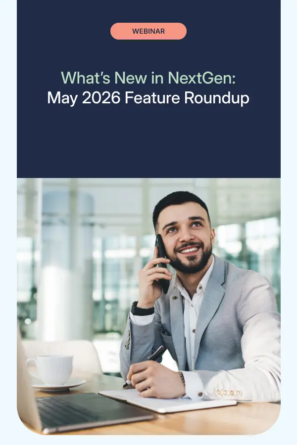 What’s New in NextGen: May 2026 Feature Roundup